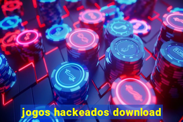 jogos hackeados download